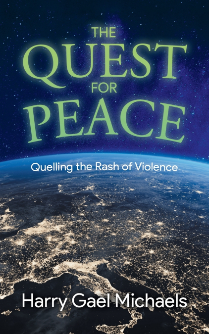 The Quest for Peace