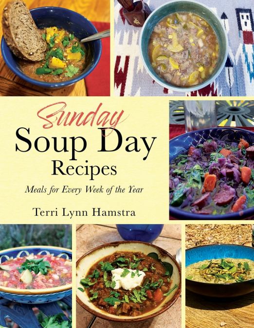 Sunday Soup Day Recipes