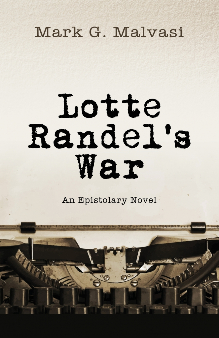 Lotte Randel’s War