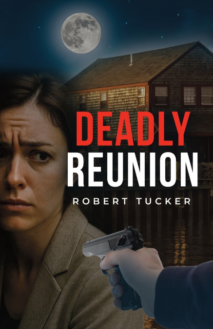 Deadly Reunion