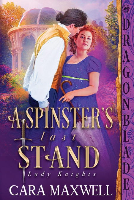 A Spinster’s Last Stand