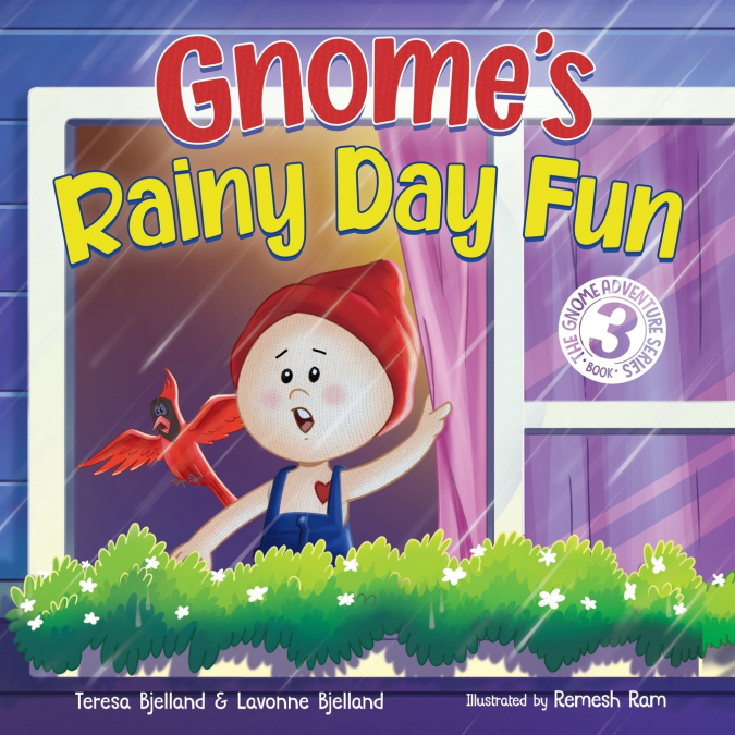 Gnome’s Rainy Day Fun