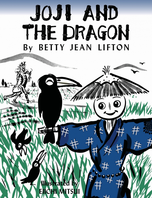 Joji and the Dragon