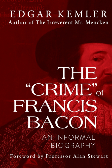 The 'Crime' of Francis Bacon