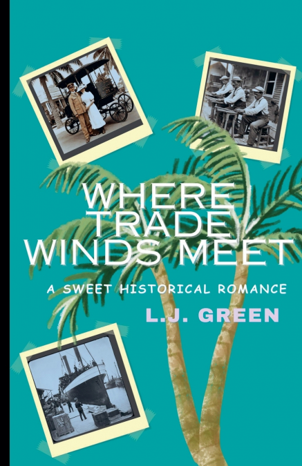 Where Trade Winds Meet