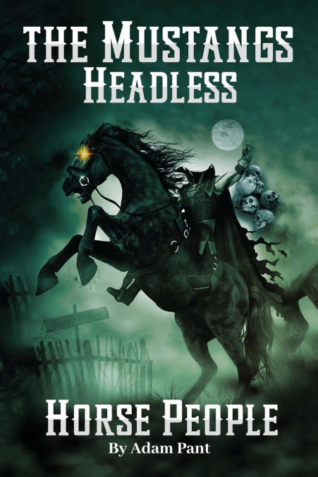The Mustangs’ Headless Horse People