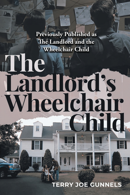 The Landlord’s Wheelchair Child