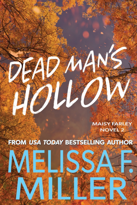Dead Man’s Hollow