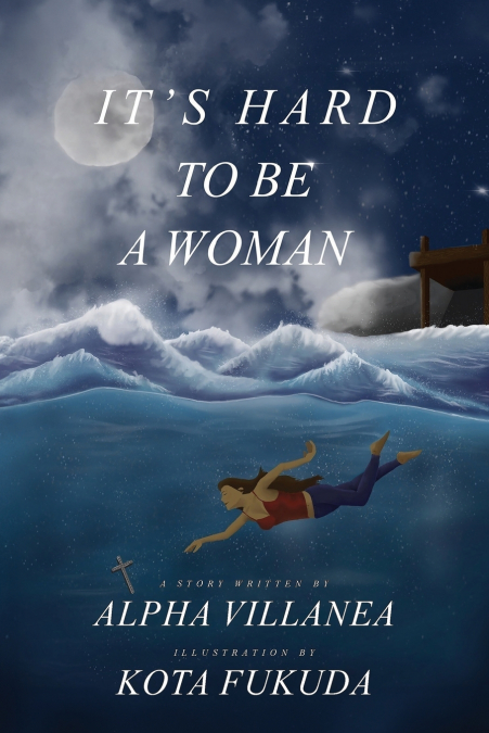 It’s Hard to be a Woman
