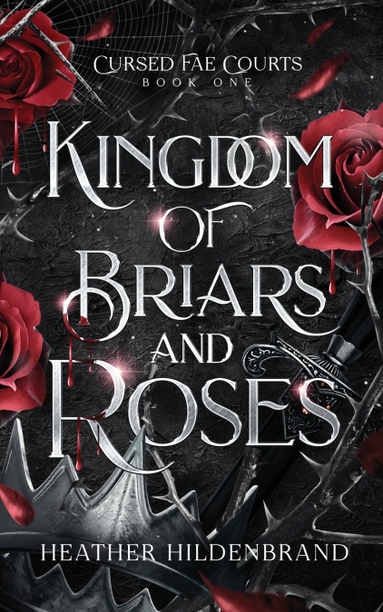 Kingdom of Briars and Roses