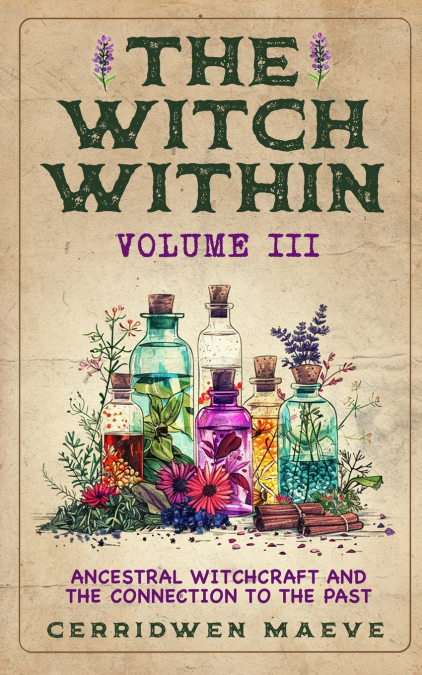 The Witch Within, Volume III