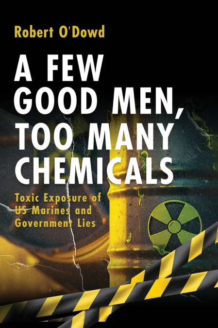 A Few Good Men,  Too Many Chemicals