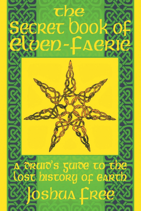 The Secret Book of Elven-Faerie