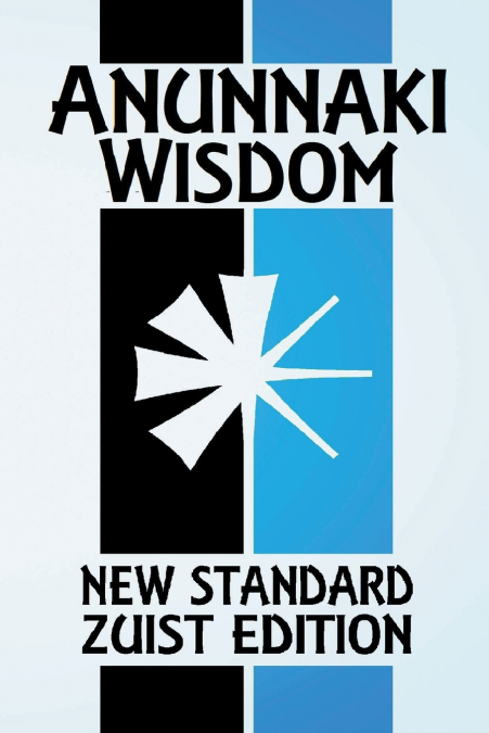 Anunnaki Wisdom