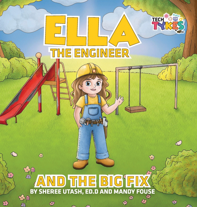 Ella the Engineer and the Big Fix
