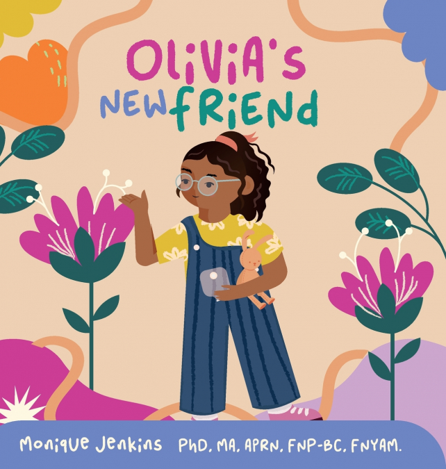 Olivia’s New Friend