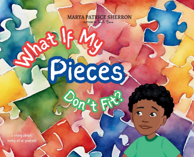 What If My Pieces Don’t Fit