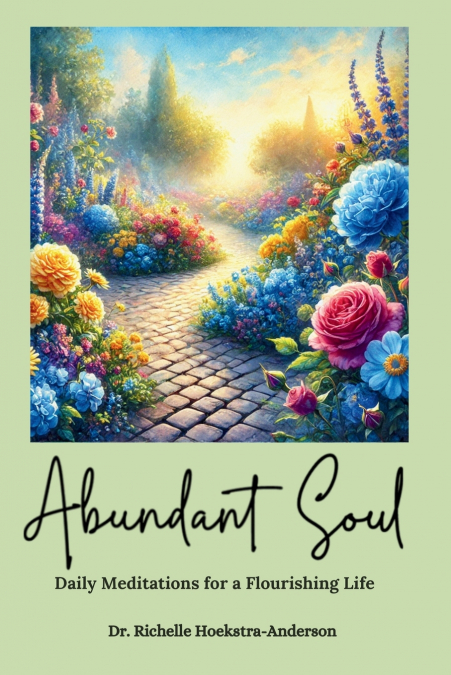 Abundant Soul