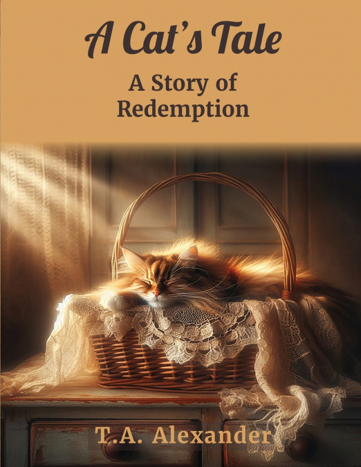 A Cat’s Tale