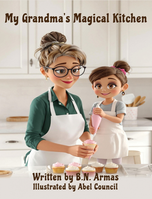 My Grandma’s Magical Kitchen