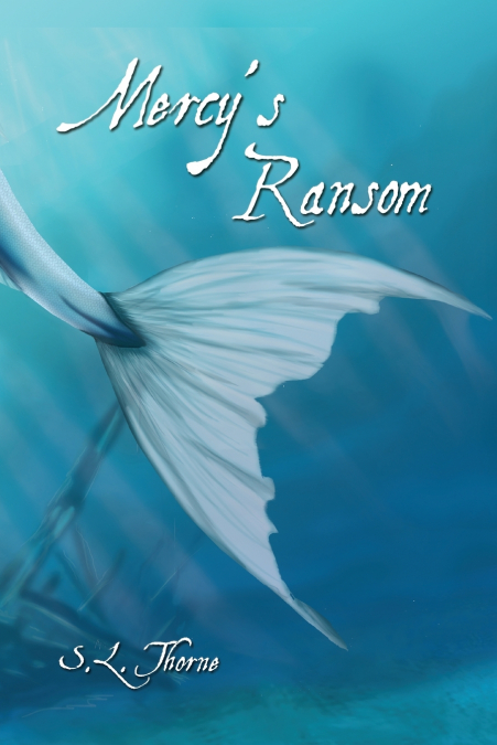 Mercy’s Ransom