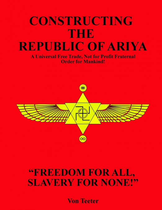 Constructing The Republic of Ariya