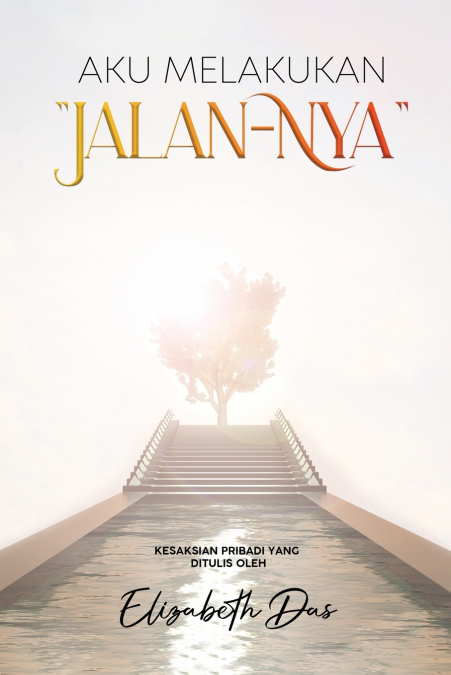 Aku melakukan 'Jalan-Nya' Indonesian