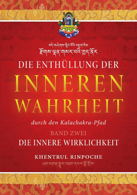 Die Enthüllung der inneren Wahrheit - Band Zwei