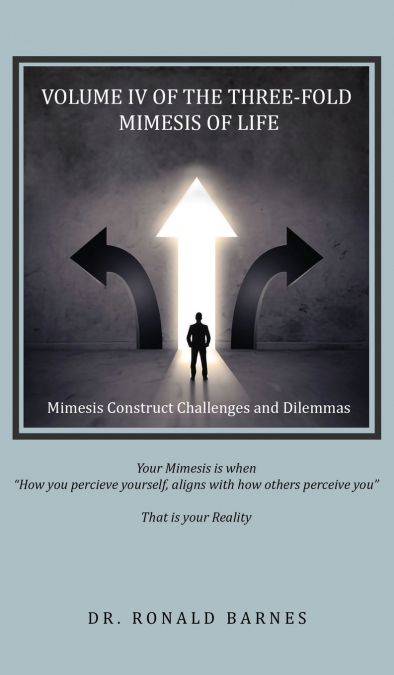 The Three-Fold Mimesis of Life