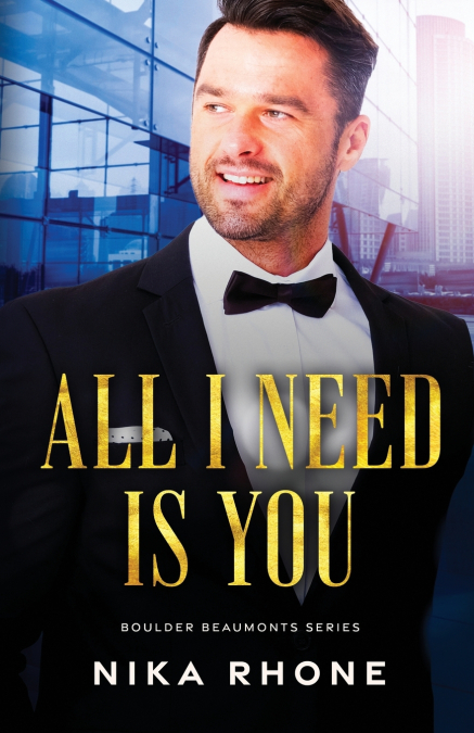 All I Need Is You