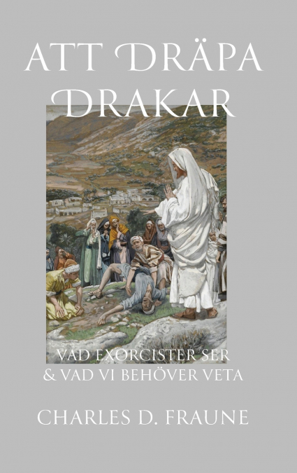 Slaying Dragons/Att Dräpa Drakar