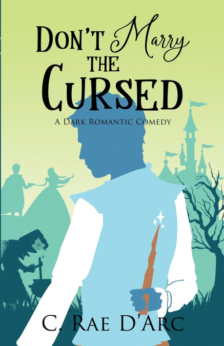 Don’t Marry the Cursed
