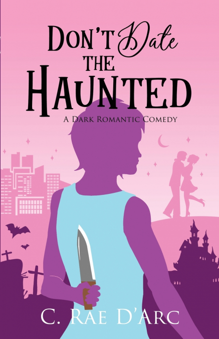 Don’t Date the Haunted