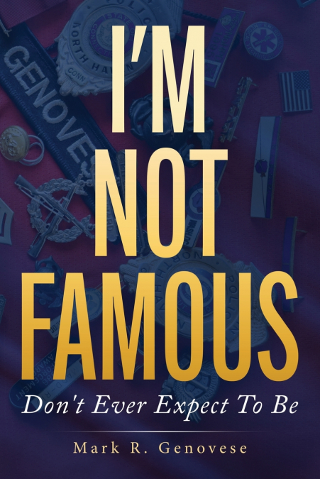 I’m Not Famous
