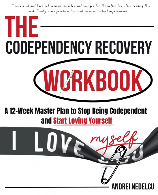 The Codependency Recovery Workbook