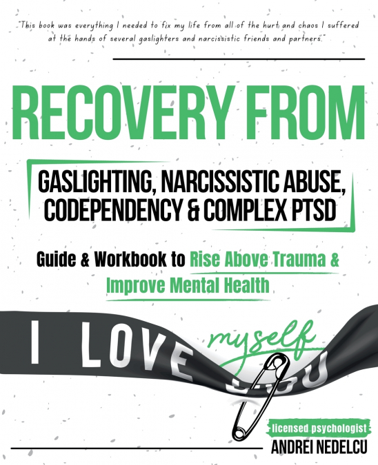 Recovery from Gaslighting, Narcissistic Abuse, Codependency & Complex PTSD (5 in 1)
