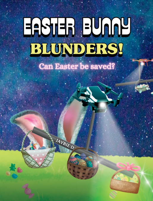 Easter Bunny Blunders