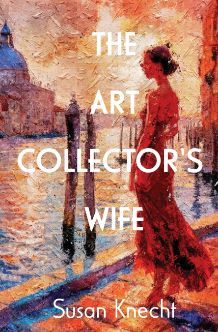 The Art Collector’s Wife