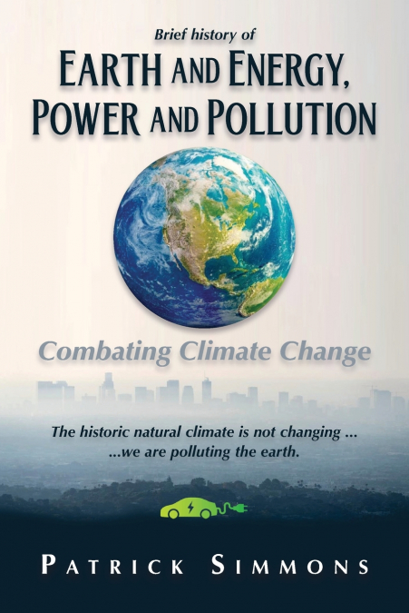 Earth and Energy, Power and Pollution