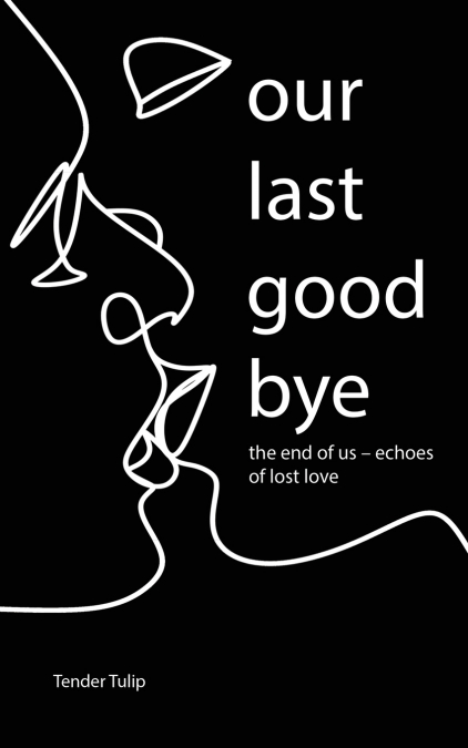 Our last goodbye
