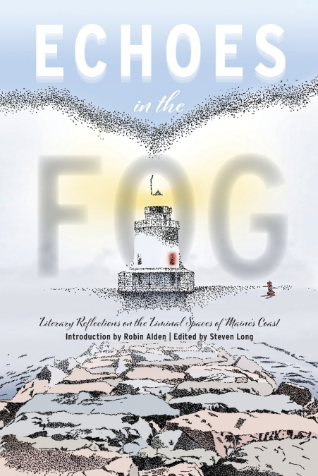 Echoes in the Fog
