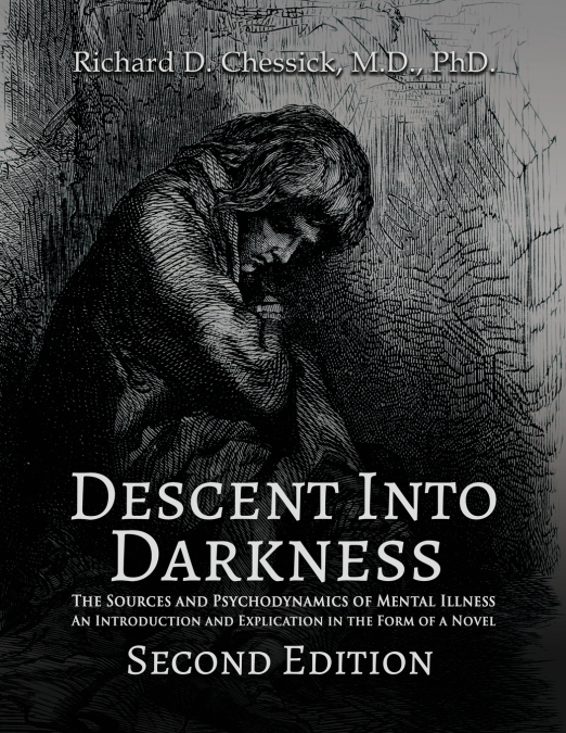 Descent into Darkness