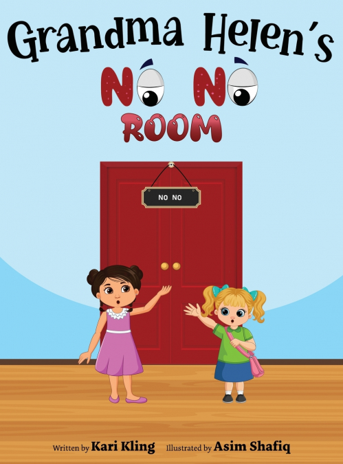 Grandma Helen’s No No Room