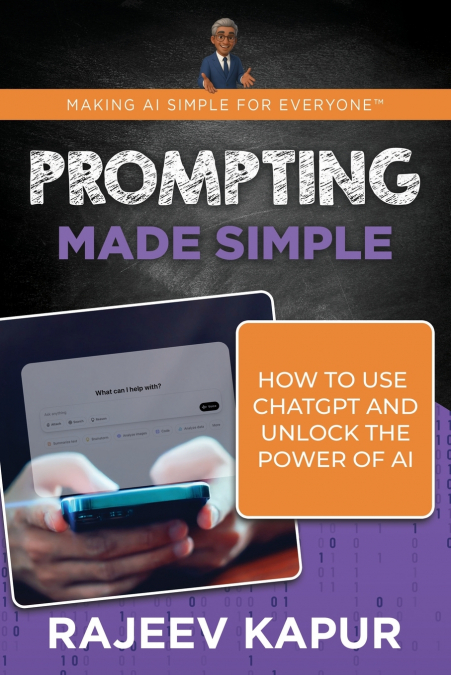 Prompting Made Simple