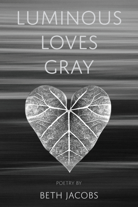 Luminous Loves Gray