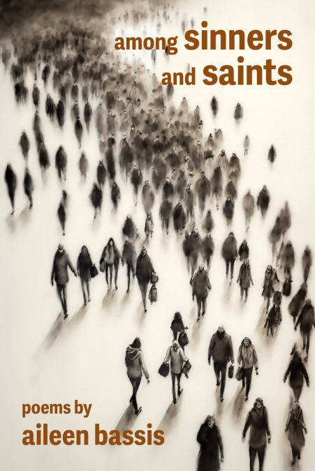 Among Sinners and Saints