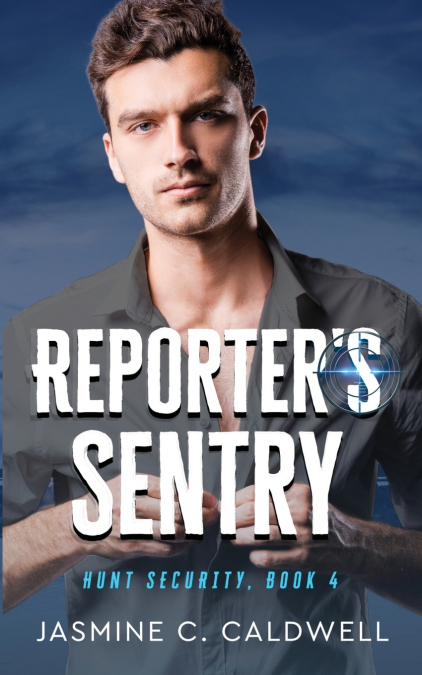 Reporter’s Sentry