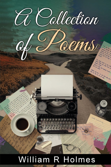 A Collection of Poems