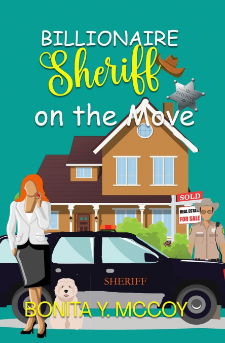 Billionaire Sheriff on the Move
