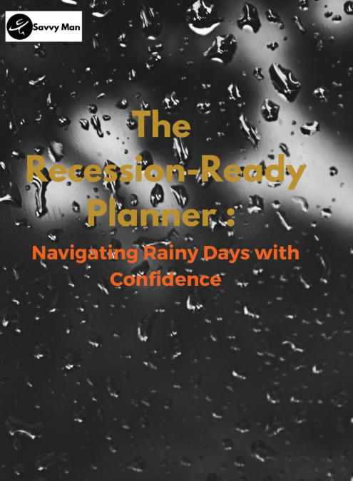 The Recession-Ready Planner